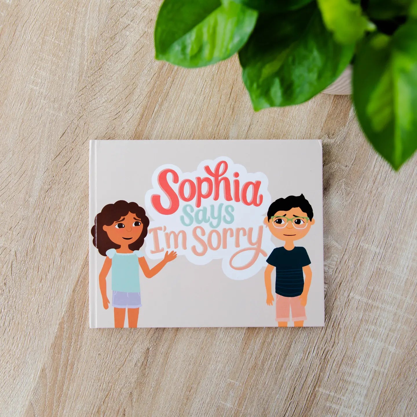 Sophia Says I'm Sorry
